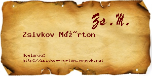 Zsivkov Márton névjegykártya